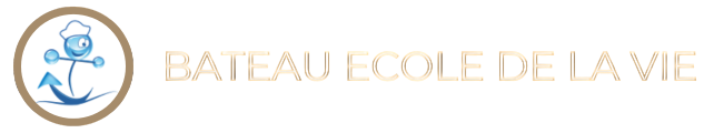 Bateau Ecole de la Vie